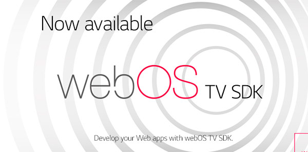 LG представляет комплект средств разработки приложений (SDK) для LG Smart TV webOS